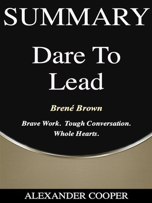 cover image of Summary of Dare to Lead